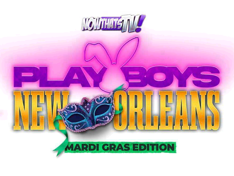 Playboys New Orleans NowThatsTV
